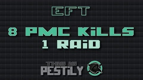 8 PMC Kills in 1 raid! - Pestily Highlights - Escape from Tarkov
