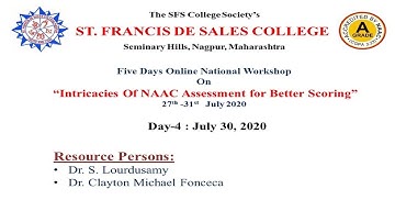Day-4 National Level Online Workshop on "Intricacies of NAAC Assessment for Better Scoring"