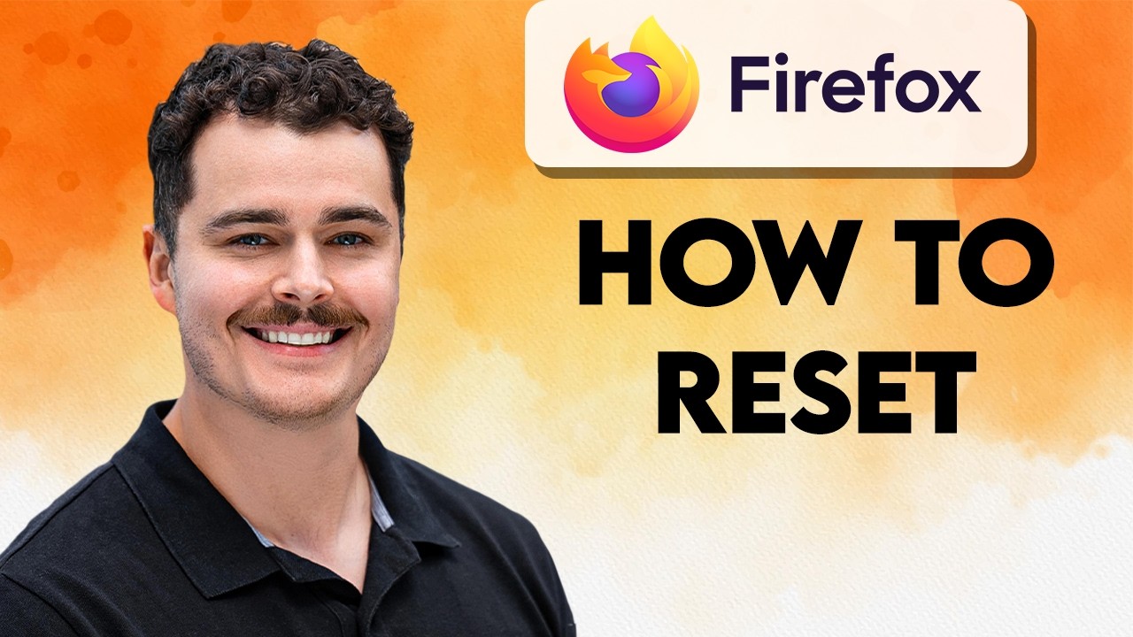 How To Reset Firefox [2026 Guide] - YouTube