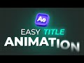 Graphic Designers Make THIS ONE Mistake with Title Animations