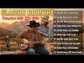 Hold Me Close, Faded Away,Say My Name, Don’t Let Go 🎸 Classic Country Music Timeless 60s 70s 80s