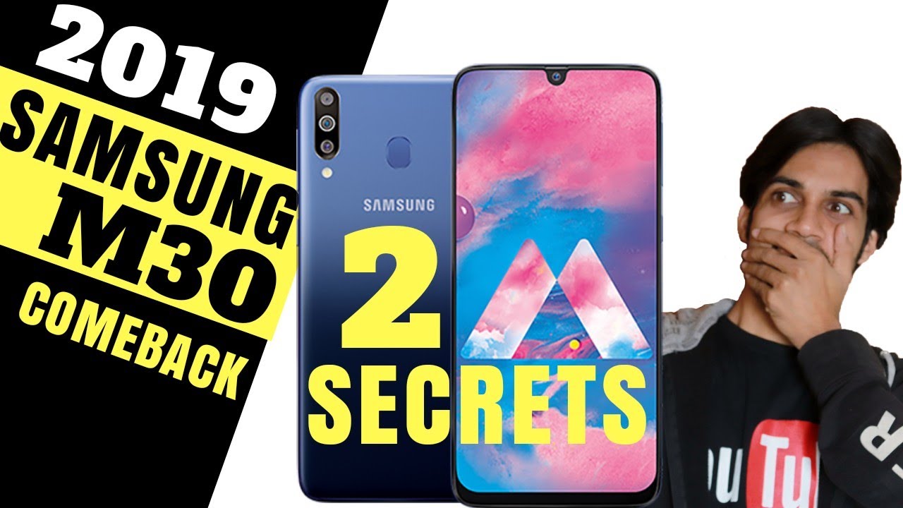 Samsung M30 | 2 SECRETS FOR COMEBACK in 2019 samsung india login