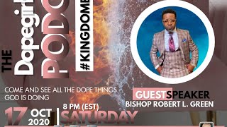 Preparing For Revival w/Bishop Robert L. Green Edition #3