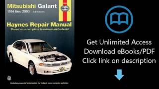 Download Mitsubishi Galant 1994 thru 2003: Haynes Repair Manual [P.D.F]