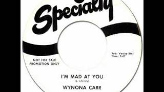 Video thumbnail of "WYNONA CARR - I'm Mad At You [Specialty 650] 1958"