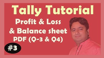Tally PDF Solution (P&L) A/c and Balance Sheet - Q3 and Q4 by Manoj Sir | Tally Advance Tutorial