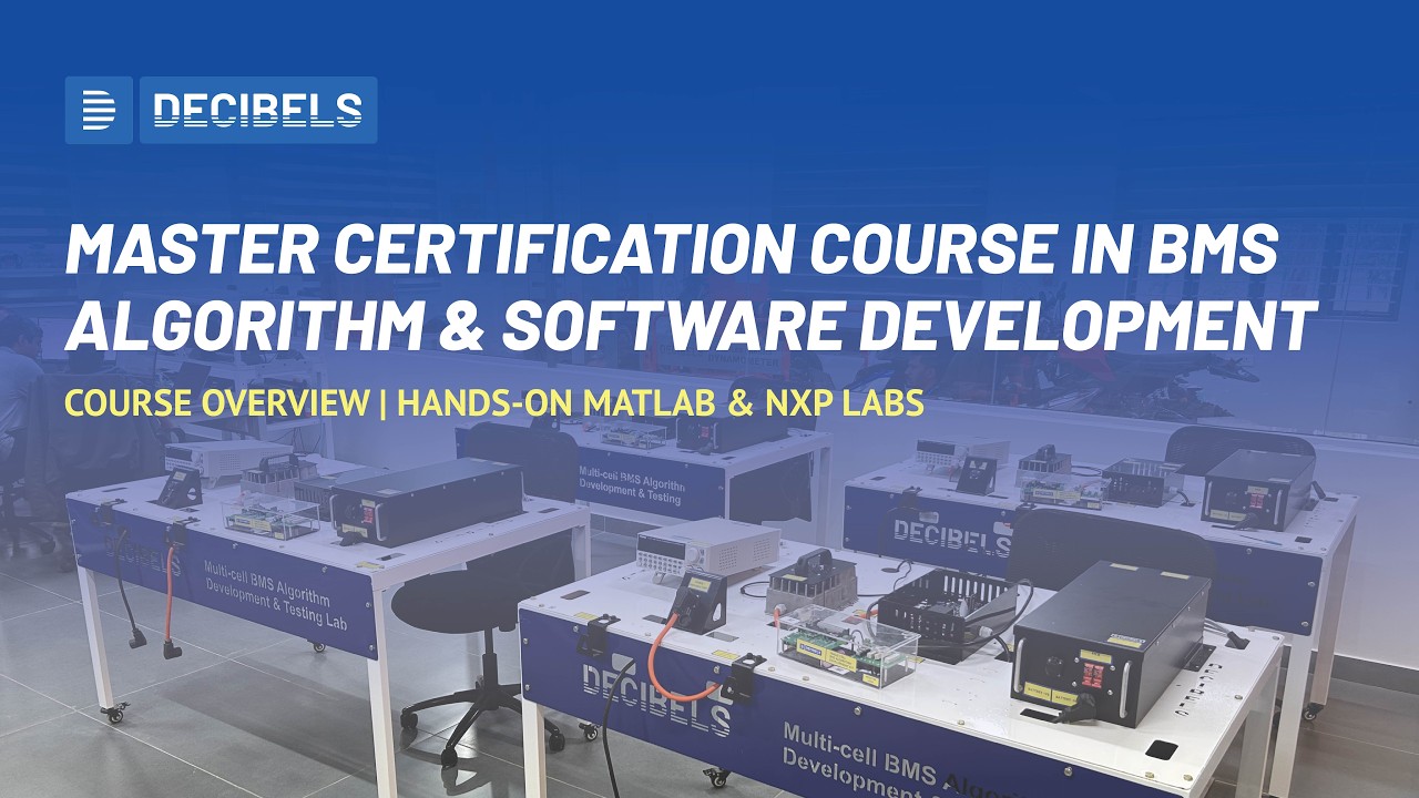 Master Certification Course in BMS Algorithm & Software Development ...