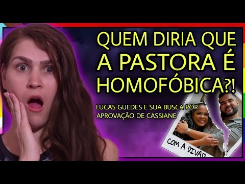 [533] Lucas Guedes foi atrás da humilhação e recebeu homofobia da pastora Cassiane