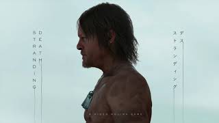 Death Stranding OST - Alone We Have No Future