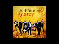 Septeto Acarey - Aunque Ya No Vuelva a Verte