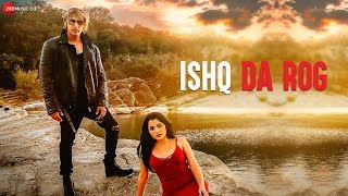 Ishq Da Rog - Official Music Video | Salman Mithani | Sheila Laza | DJ Shadow Dubai