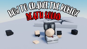How to change the Death Sound in your Roblox Game! | Roblox Studio Tutorial
