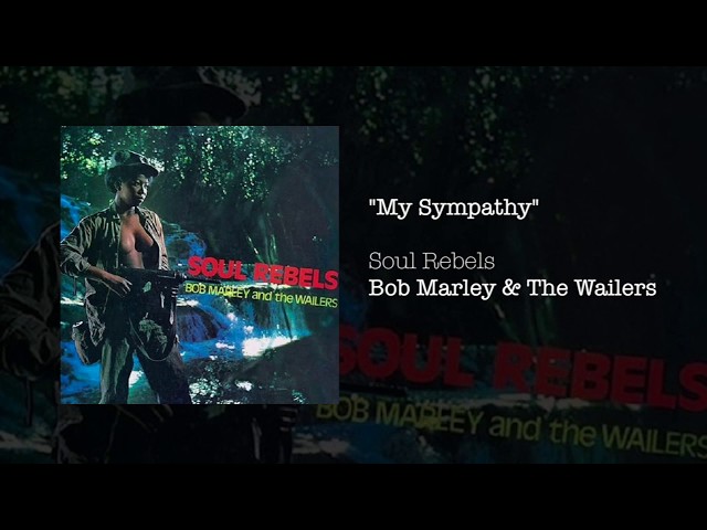 Bob Marley - My Sympathy