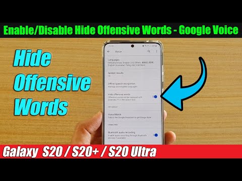 Galaxy S20/S20+: How to Enable/Disable Hide Offensive Words - Google Voice