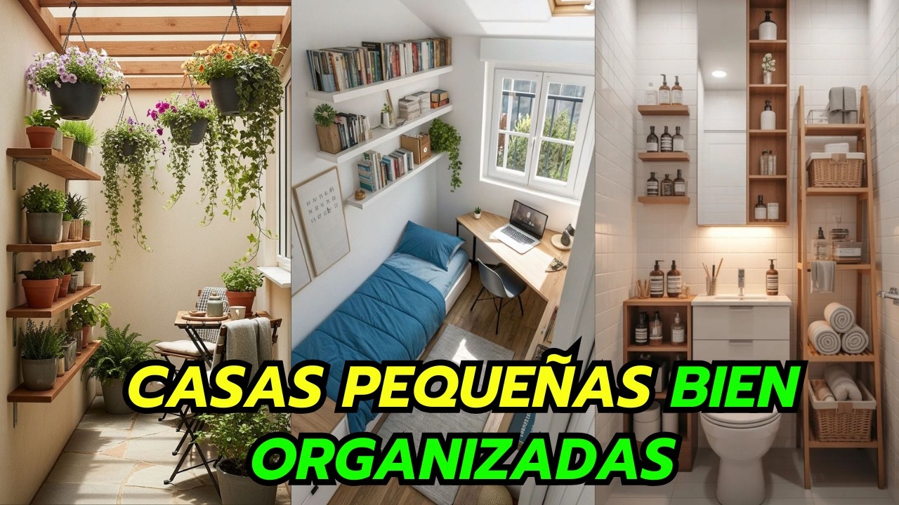 100 Ideas para Organizar y Decorar Casas Pequeñas (Haz que tu casa se vea MÁS GRANDE)