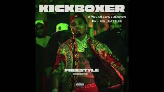 Kevin Gates - Kickboxer Freestyle #SLOWED