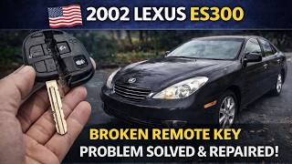 Sports Performance 🇺🇸 2002 Lexus ES300 - Broken Remote Key Problem Solved & Repaired!
