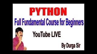 Full Learn Python - Full Fundamental Course for Beginners by Durga Sir Guide