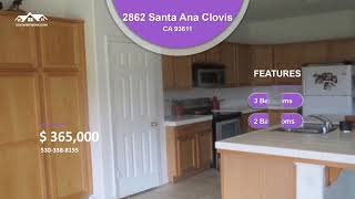 California   2862 Santa Ana Clovis   CA 93611   Bedrooms 3   Bathrooms 2