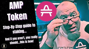 AMP Token - Step-By-Step to stake. If you are not staking, you really should, this is how to do it!