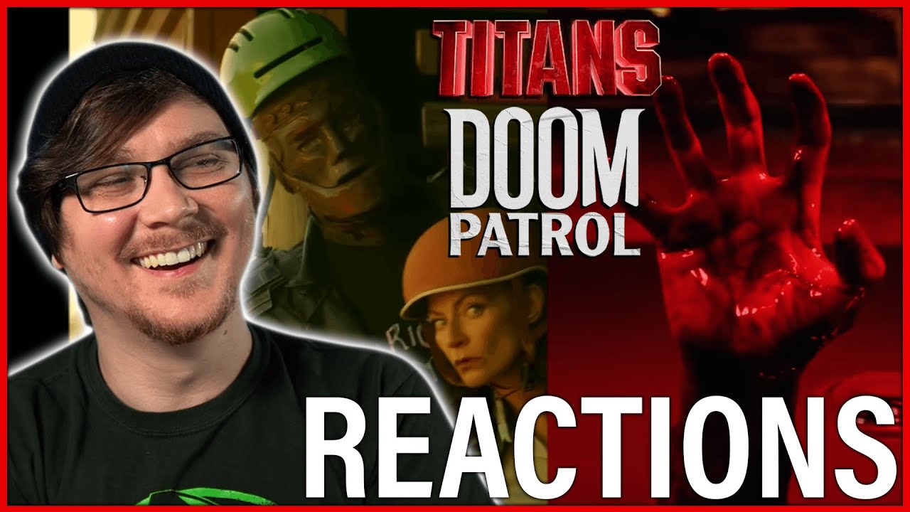 DOOM PATROL & TITANS Season 4 Teaser REACTIONS! NYCC 2022