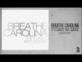 Breathe Carolina - Show Me Yours