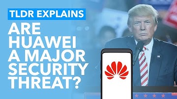 The Huawei Hacking Controversy Explained - TLDR News