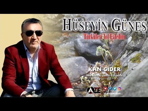 Hüseyin Güneş - Kan Gider