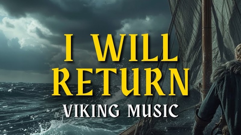 I Will Return  ⚔️ – Epic Viking Battle Song Of Love And Honor