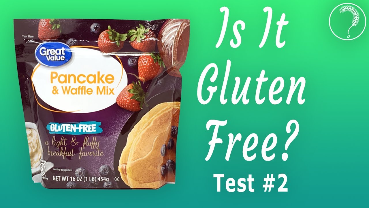 Great Value Gluten Free Pancake and Waffle Mix Gluten Free? Gluten Test