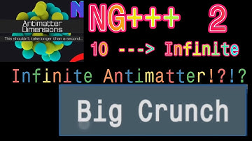 Antimatter Dimensions NG+++ Part 2: INFINITY ALREADY!?!?!?