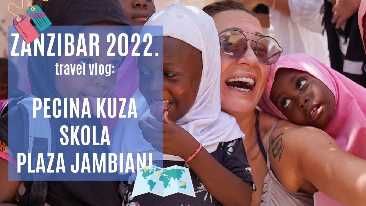 ZANZIBAR 2022.  Pecina Kuza, skola i plaza Jambiani