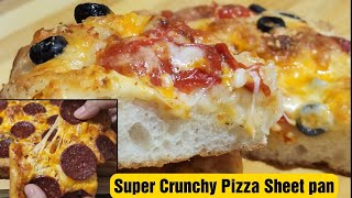 Super Crunchy Pizza Sheet Pan | No Knead Pizza | Easy Pizza recipe| Bake N Roll