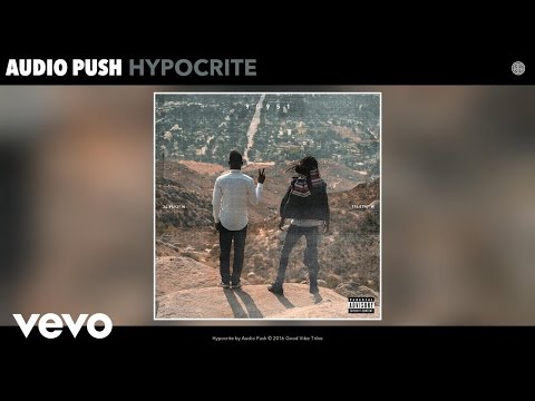 Audio Push - Hypocrite (Audio)