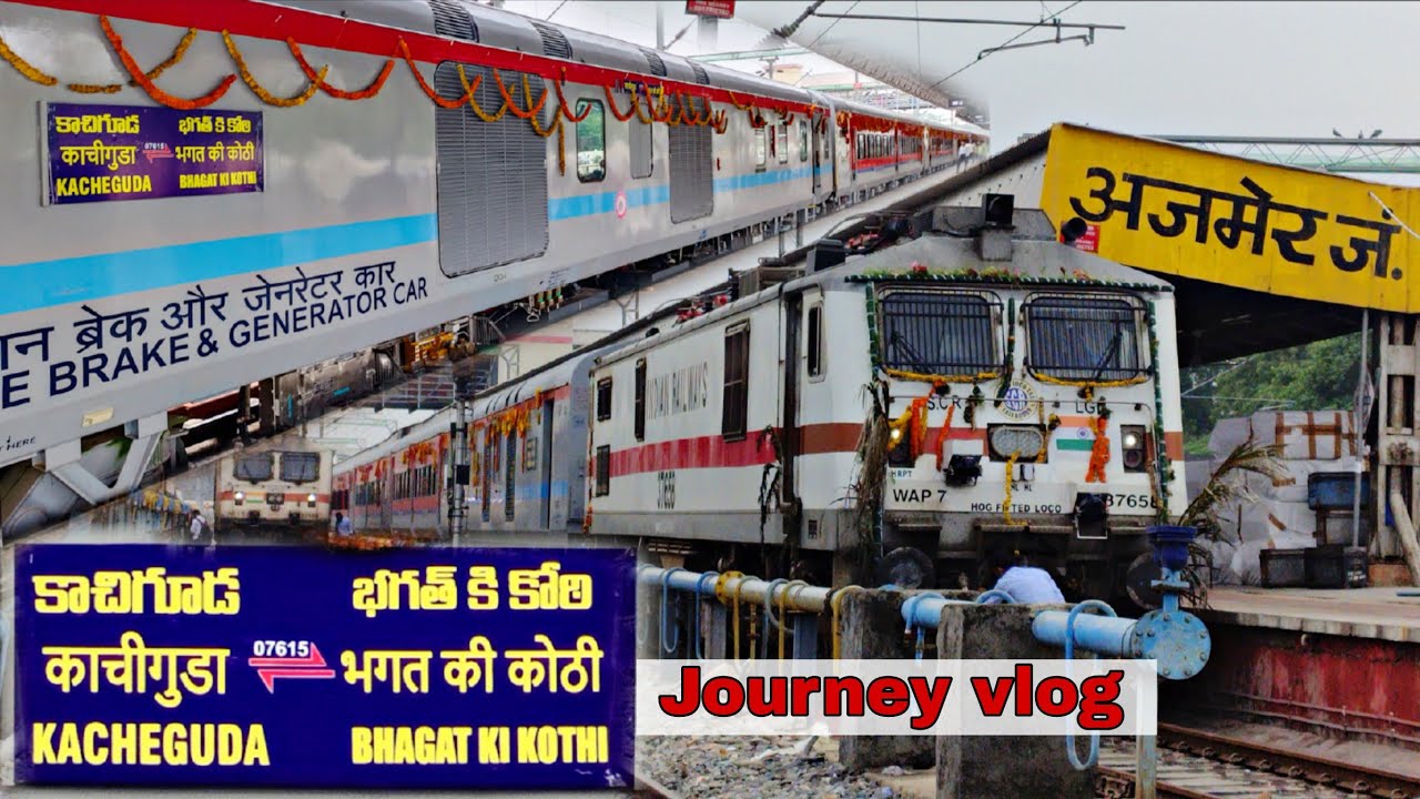 Kacheguda Bhagat ki khoti journey vlog 17605 - new train