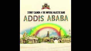 Addis Ababa (Dubplate) Sydney Salmon (Imperial Majestic Productions)