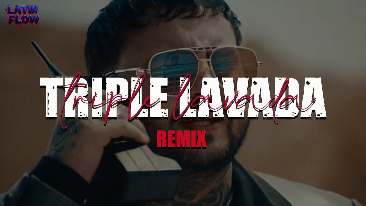 Esau Ortíz, Luis R Conriquez, Oscar Maydon, Alemán feat. Victor Mendivil - Triple Lavada (Letra)