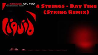 4 Strings - Day Time (String Remix) 2000
