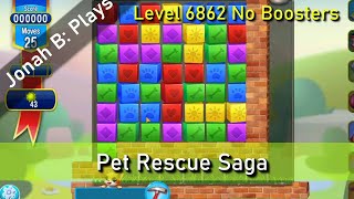 Pet Rescue Saga Level 6862 No Boosters