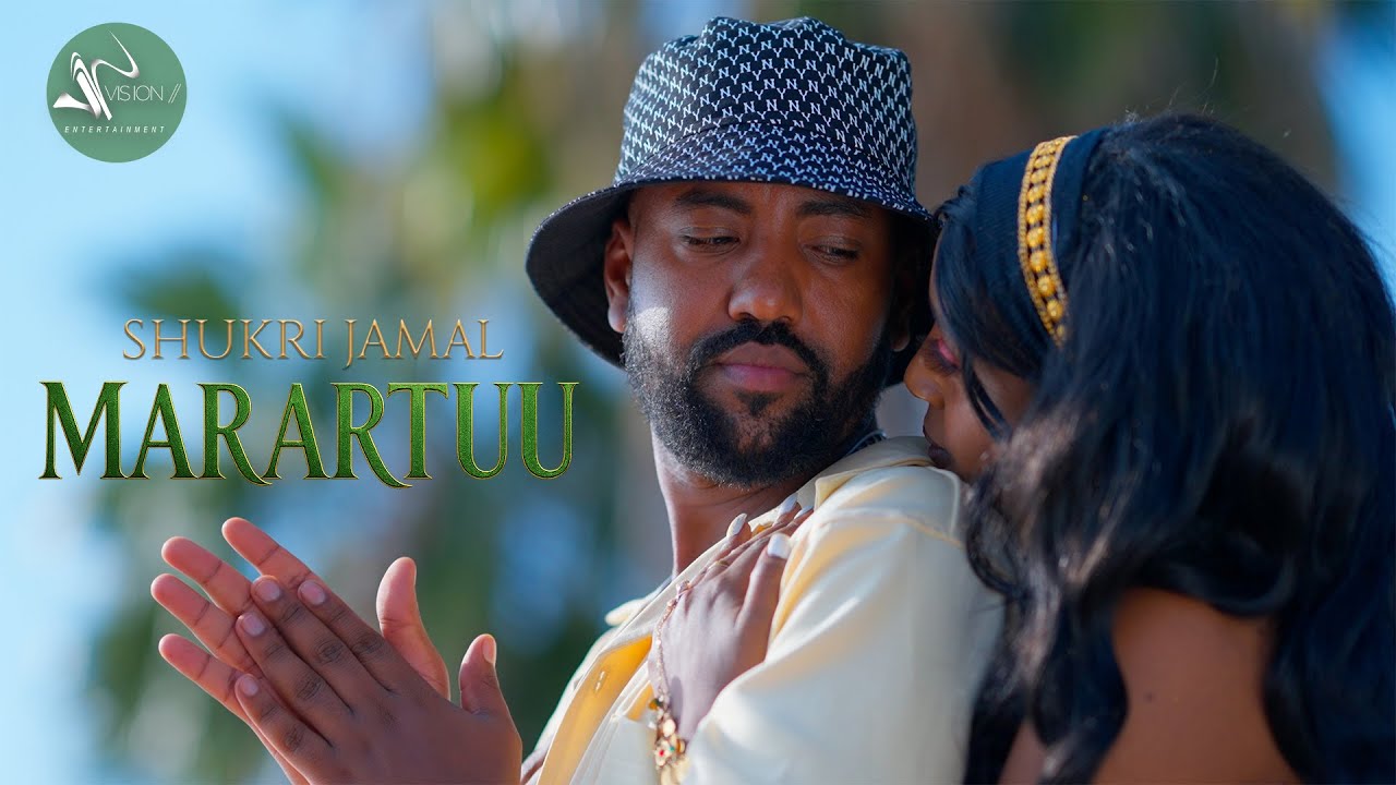 shukri Jamal- Marartuu-(Official video)
