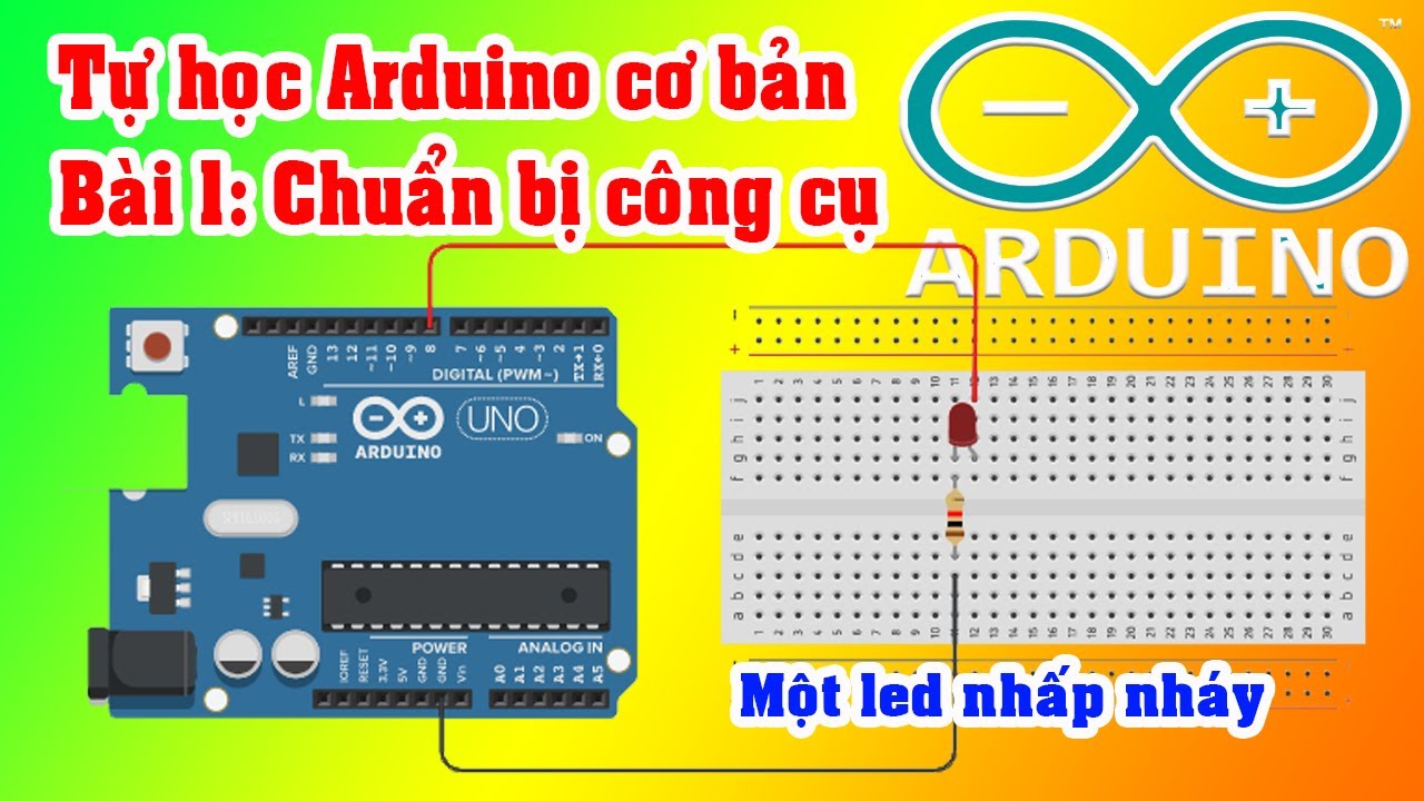 arduino led  Update New  Bài 1: Cài đặt Arduino, viết chương trình làm đèn led nhấp nháy theo yêu cầu | Tự học Arduino cơ bản