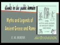 Myths and Legends of Ancient Greece and Rome E. M. BERENS Audiobook