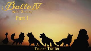 Balto IV Wolf's Destiny Part I Teaser Trailer