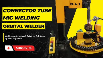 Connector Tube MIG - Orbital Welder by Nikit Engineers