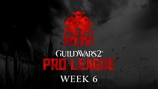 ESL Guild Wars 2 Pro League - Week 6, Europe (part 2)