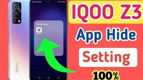 IQOO Z3 APP HIDE SETTING / IQOO Z3 MEIN APP KO HIDE KAISE KAREN / IQOO APPS HIDE SETTING