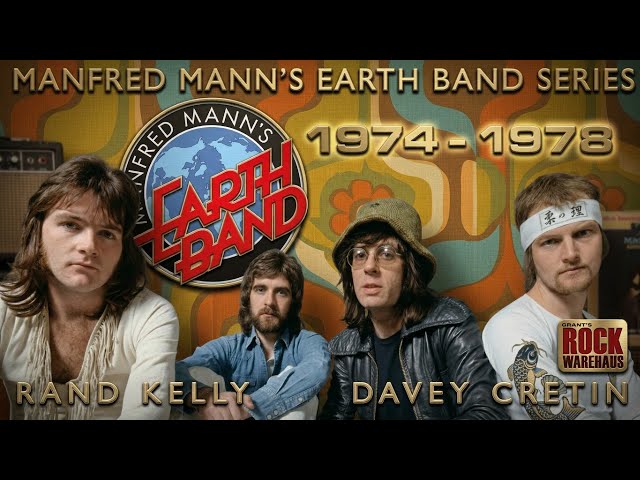 Manfred Mann's Earth Band Series: 1974 - 1978 w/Rand Kelly & Davey