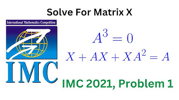 IMC 2021, Problem 1, Can You Solve This Matrix Equation?