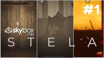 STELA : By Skybox Lab | iOS Gameplay Walkthrough Part 1 (Apple Arcade)