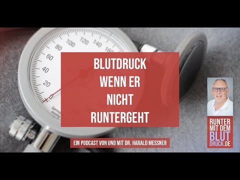 Video: Warum sinkt der Blutdruck nicht?